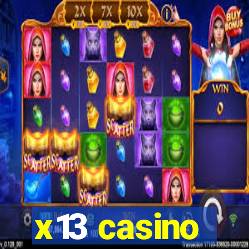 x13 casino